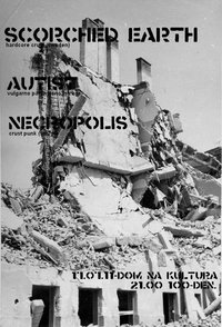 Scorched Earth (Sweden), Autist (Struga) & Necropolis (Struga)