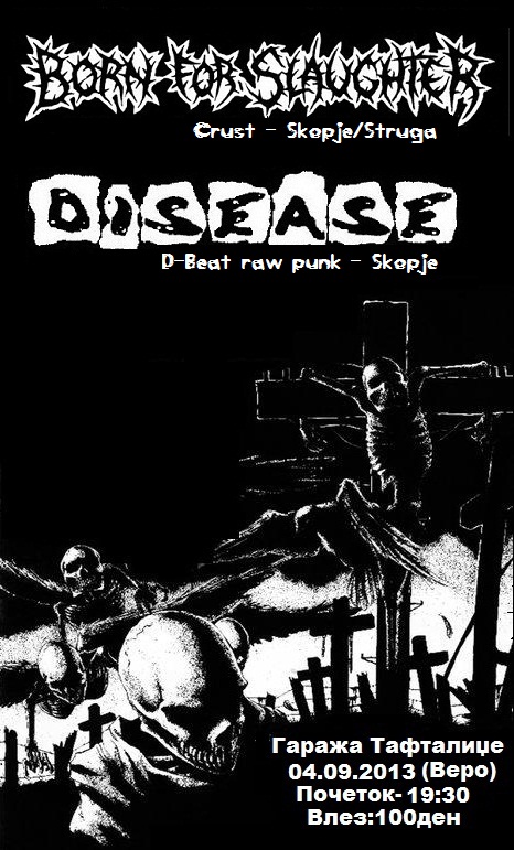 BORN FOR SLAUGHTER & DISEASE