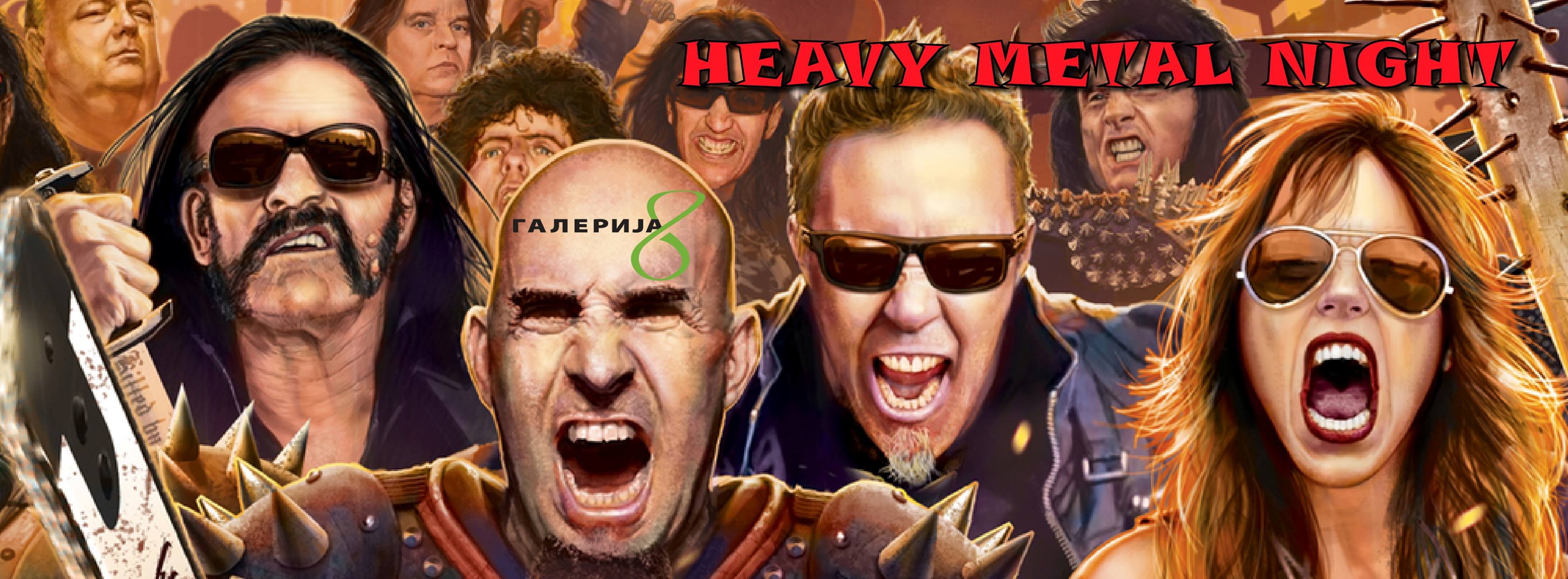 Heavy Metal Night на насилните деликвенти во Галерија 8