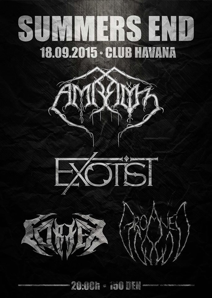 "SUMMERS END" - CORTEX, GROANED COLD, EXOTIST, AMBROZ - 18.09.2015 - HAVANA