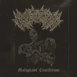 Malignant Crucifixion cover