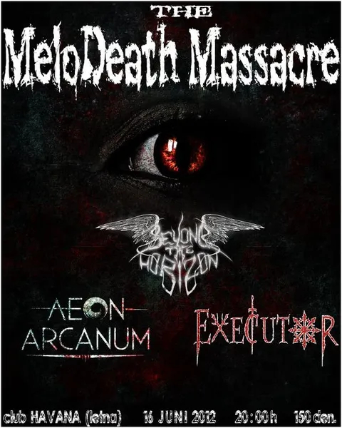 Melodic Death Metal Night: Aeon Arcanum, Beyond The Horizon и Executor