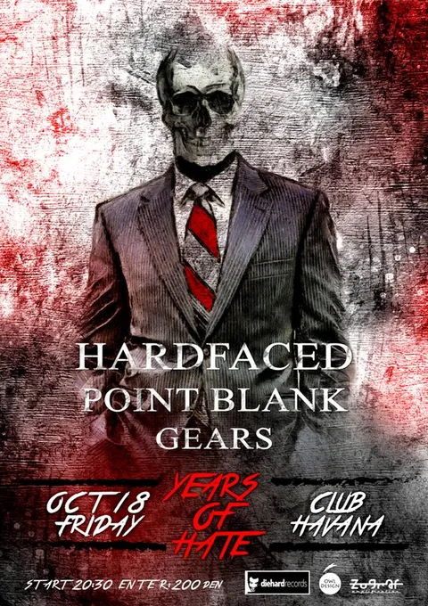 HARDFACED, POINT BLANK, GEARS | Skopje 18.10.13