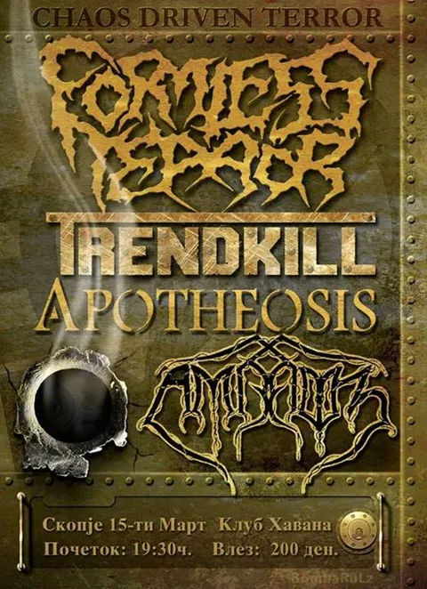 Formless Terror/Ambroz/Trendkill/Apotheosis во Хавана