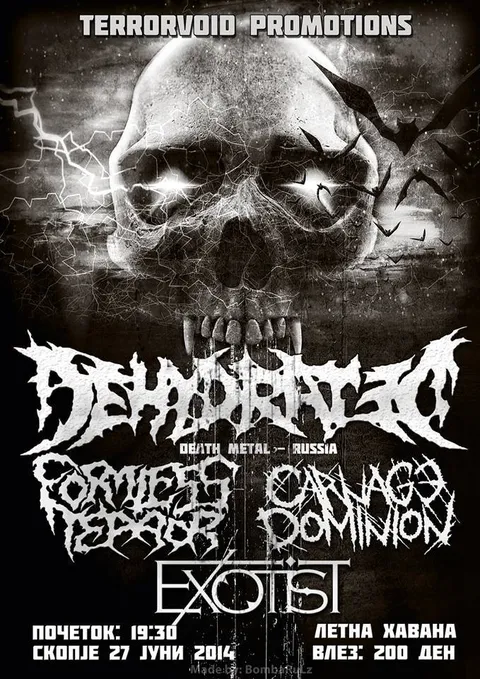 DEHYDRATED(Russia)/ FORMLESS TERROR/ EXOTIST/ CARNAGE DOMINION 27.06.2014 Letna Havana
